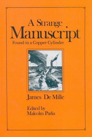 A Strange Manuscript Found in a Copper Cylinder Cover A Strange Manuscript Found in a Copper Cylinder Cover